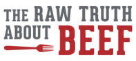 The Raw Truth About Beef